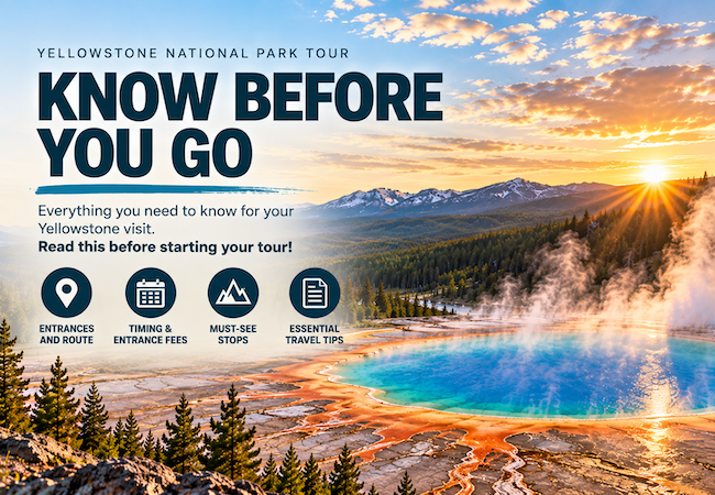 Know Before You Go: Yellowstone National Park