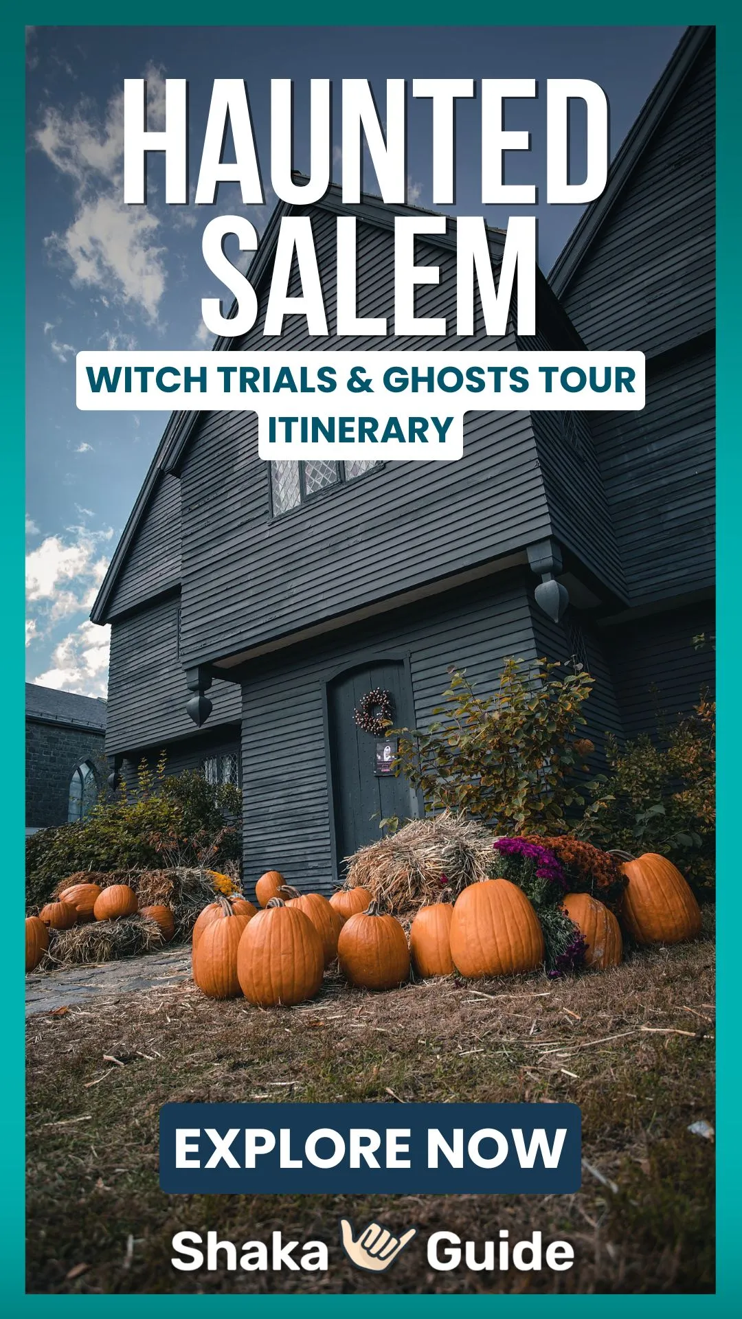 Front view of a dark wooden house decorated with pumpkins and hay for Halloween, promoting a haunted Salem witch trials and ghosts tour itinerary by Shaka Guide.