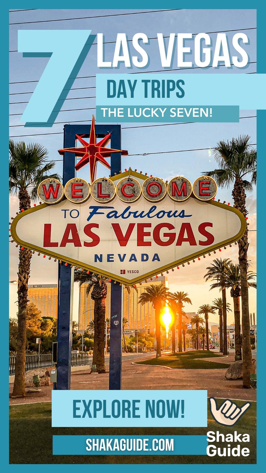 7 las vegas day trips with the las vegas sign in background