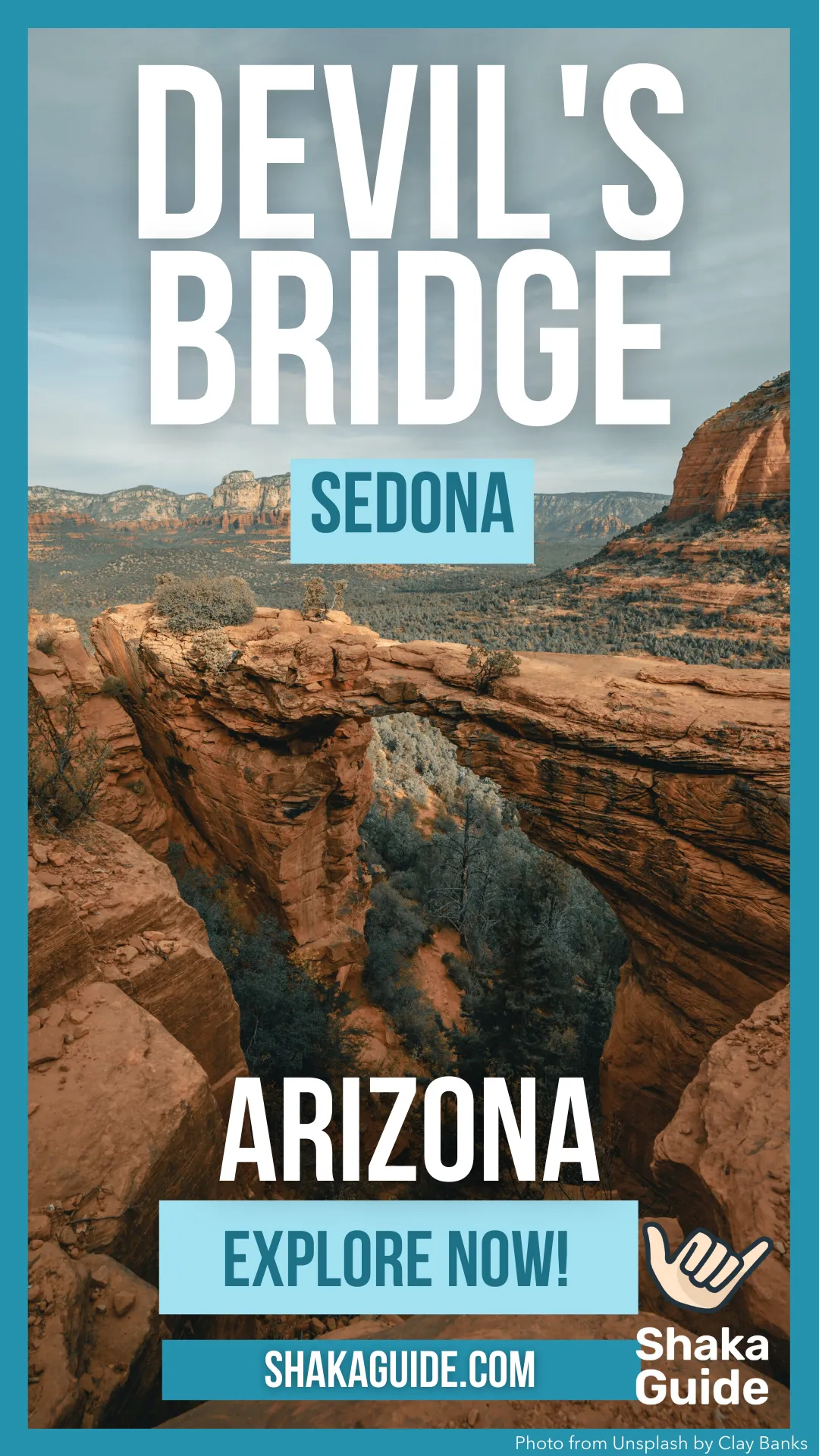 A travel poster featuring Devil’s Bridge in Sedona, Arizona, with red rock formations and the Shaka Guide logo.