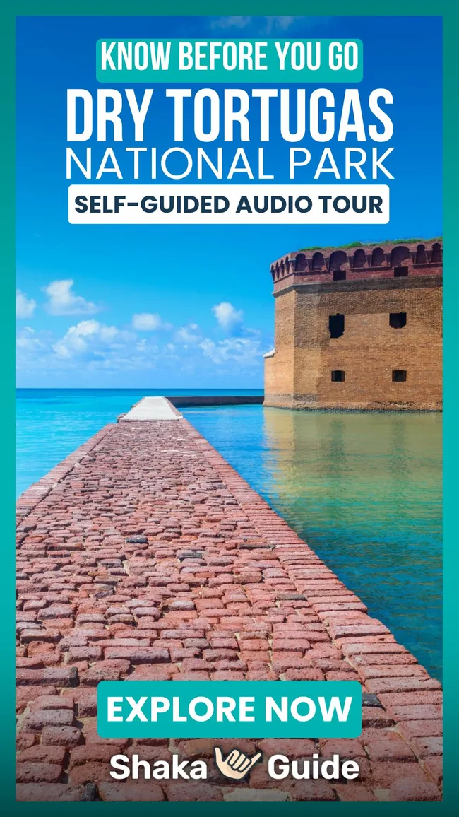 Shaka Guide promo for Dry Tortugas National Park Self-Guided Audio Tour with scenic view of Fort Jefferson and turquoise waters.