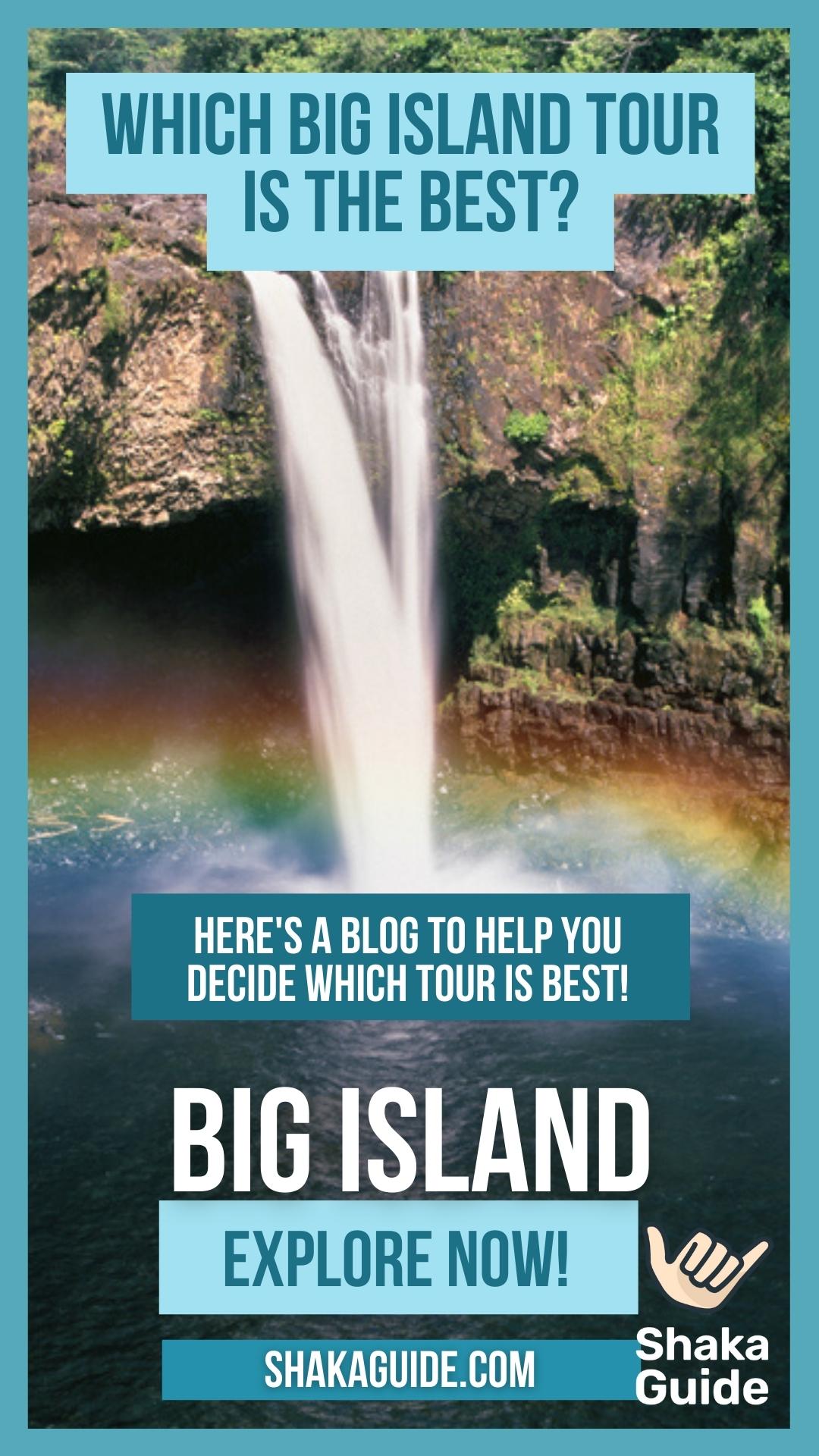 pinterest pin of which island tour is best on Big Island